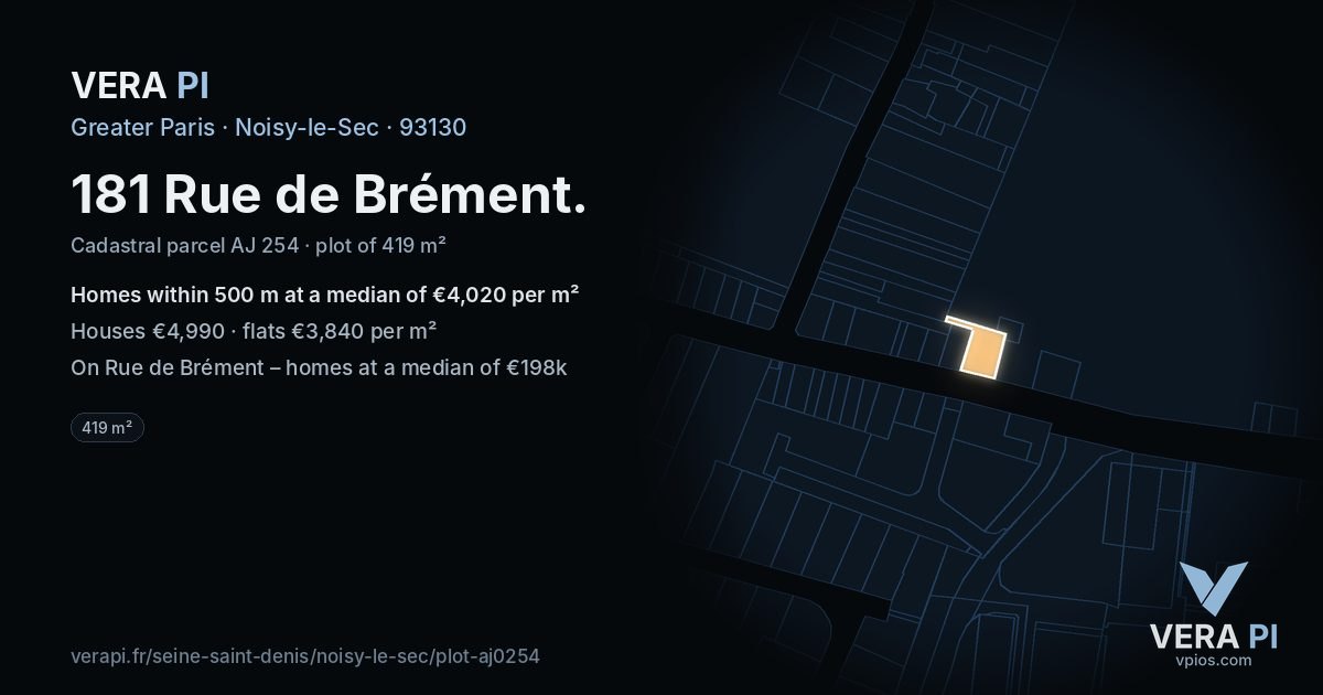 181 Rue de Brément, Noisy-le-Sec at night – the plot lit, the parcels around coloured by the prices near them