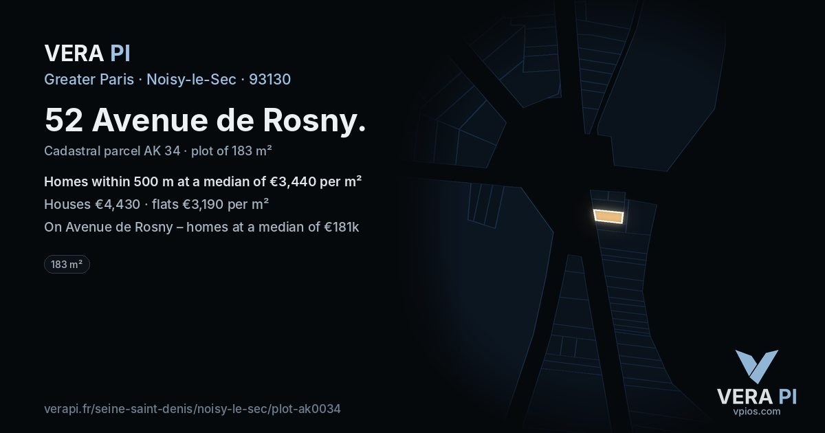 52 Avenue de Rosny, Noisy-le-Sec at night – the plot lit, the parcels around coloured by the prices near them