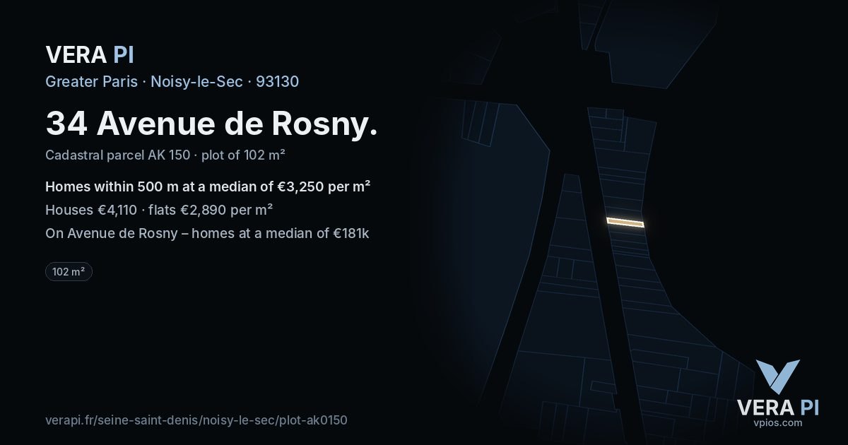 34 Avenue de Rosny, Noisy-le-Sec at night – the plot lit, the parcels around coloured by the prices near them