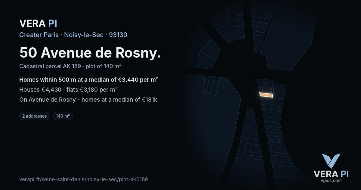 50 Avenue de Rosny, Noisy-le-Sec at night – the plot lit, the parcels around coloured by the prices near them