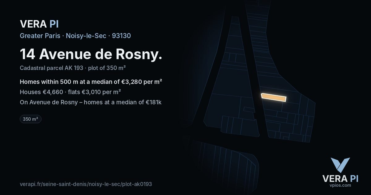 14 Avenue de Rosny, Noisy-le-Sec at night – the plot lit, the parcels around coloured by the prices near them
