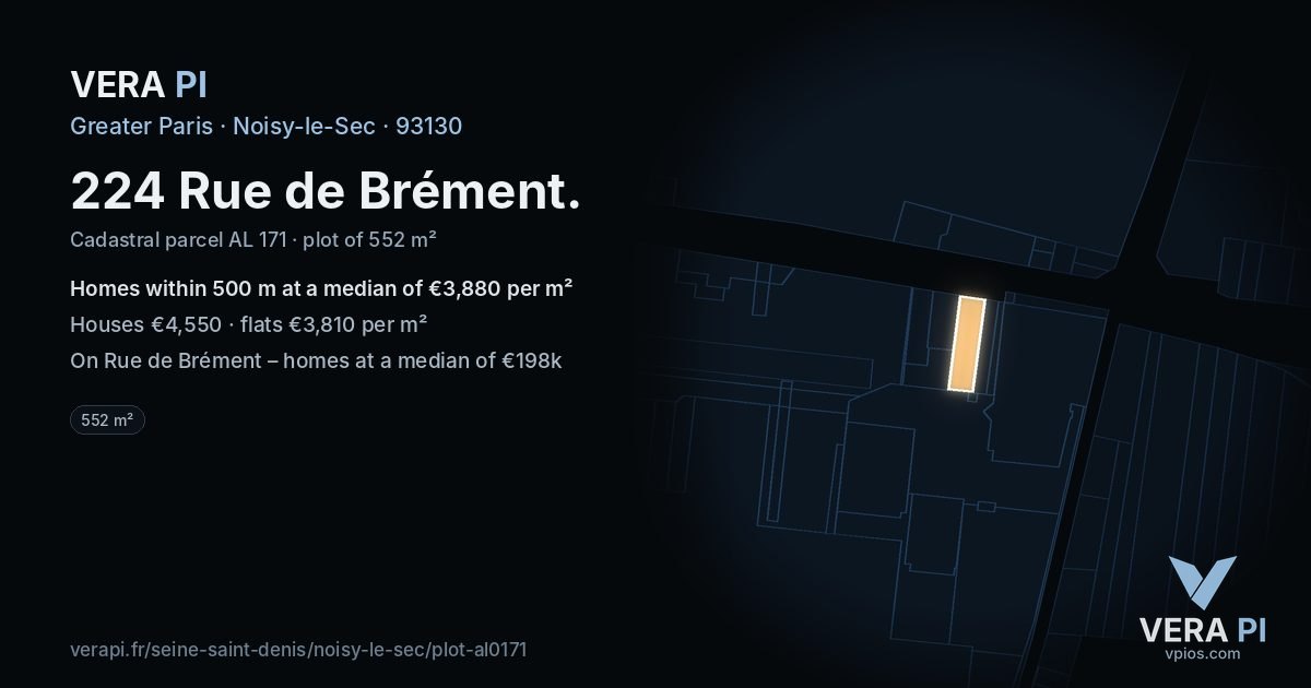 224 Rue de Brément, Noisy-le-Sec at night – the plot lit, the parcels around coloured by the prices near them