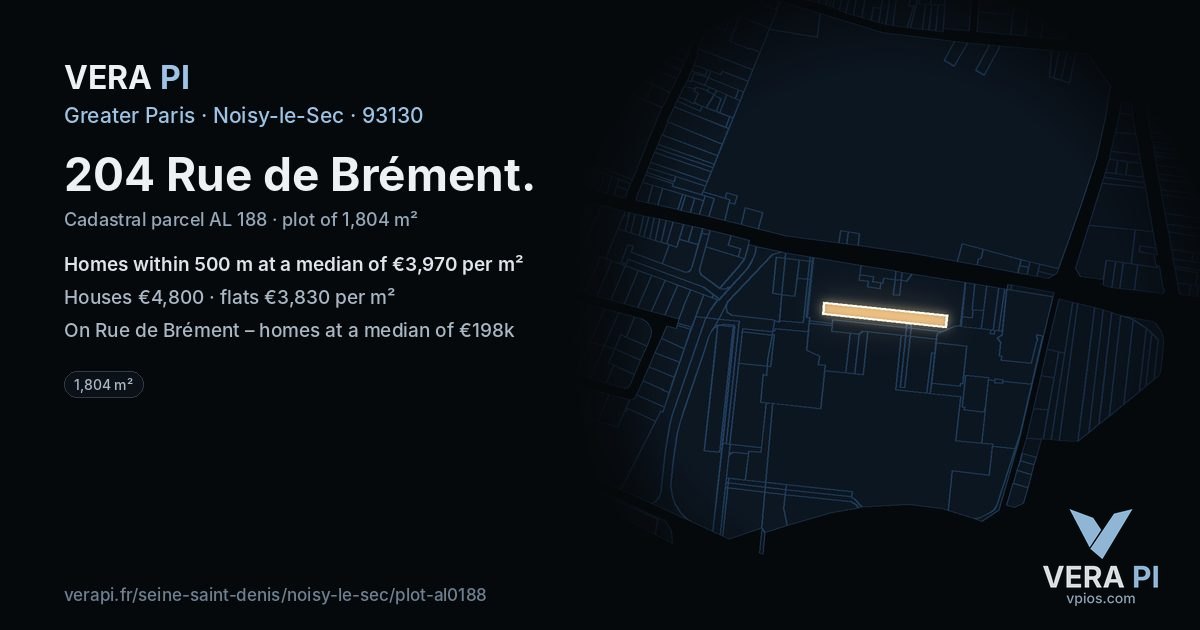 204 Rue de Brément, Noisy-le-Sec at night – the plot lit, the parcels around coloured by the prices near them