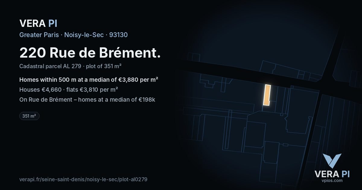 220 Rue de Brément, Noisy-le-Sec at night – the plot lit, the parcels around coloured by the prices near them