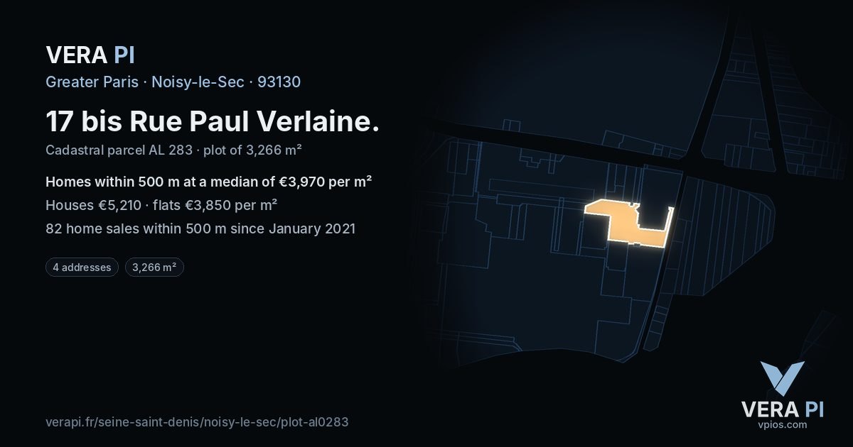 17 bis Rue Paul Verlaine, Noisy-le-Sec at night – the plot lit, the parcels around coloured by the prices near them
