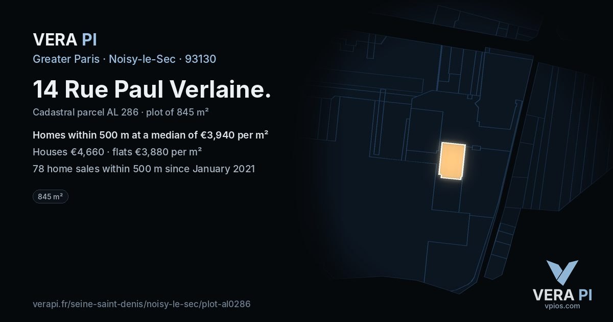 14 Rue Paul Verlaine, Noisy-le-Sec at night – the plot lit, the parcels around coloured by the prices near them