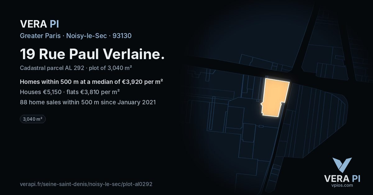 19 Rue Paul Verlaine, Noisy-le-Sec at night – the plot lit, the parcels around coloured by the prices near them