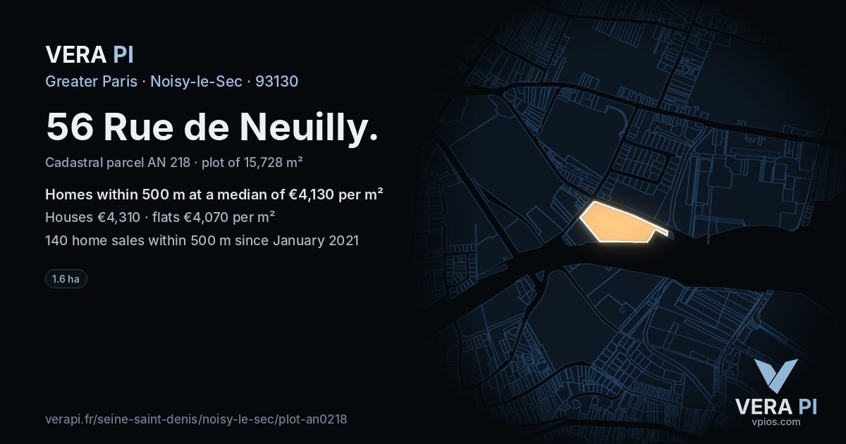 56 Rue de Neuilly, Noisy-le-Sec at night – the plot lit, the parcels around coloured by the prices near them