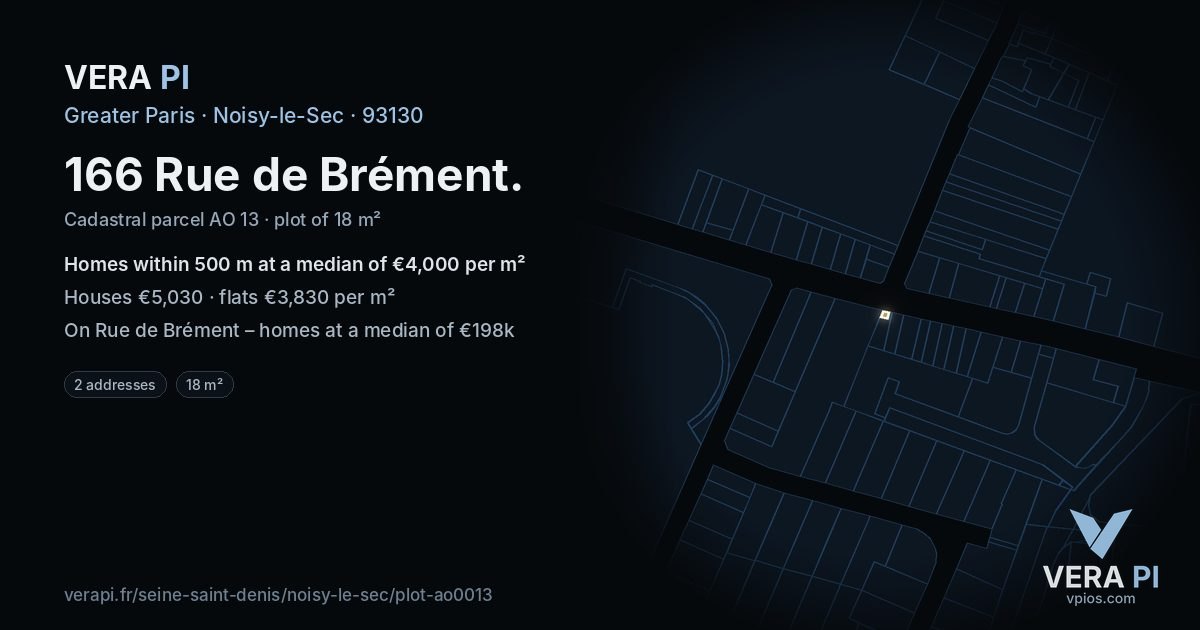 166 Rue de Brément, Noisy-le-Sec at night – the plot lit, the parcels around coloured by the prices near them