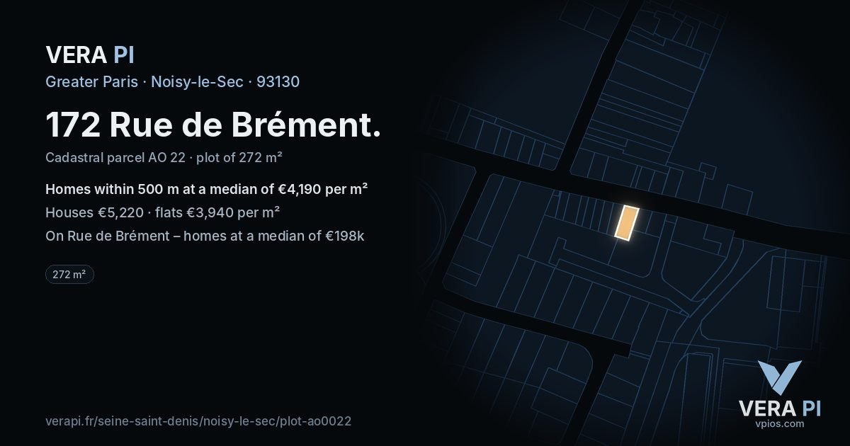 172 Rue de Brément, Noisy-le-Sec at night – the plot lit, the parcels around coloured by the prices near them