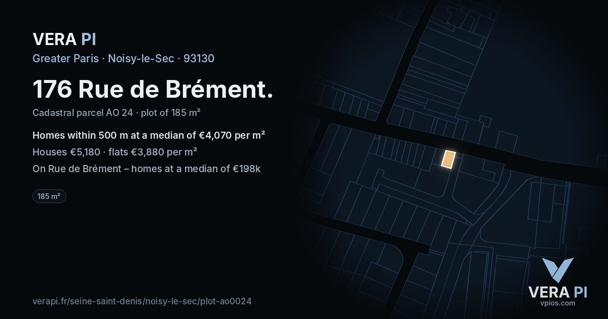 176 Rue de Brément, Noisy-le-Sec at night – the plot lit, the parcels around coloured by the prices near them