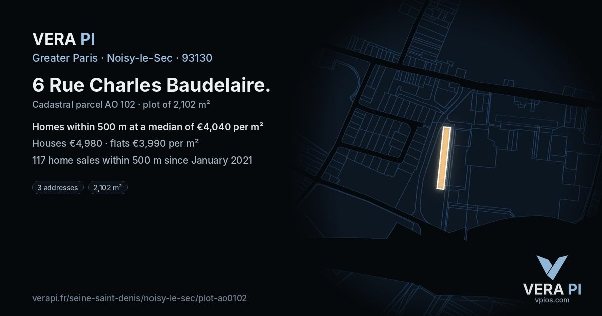 6 Rue Charles Baudelaire, Noisy-le-Sec at night – the plot lit, the parcels around coloured by the prices near them
