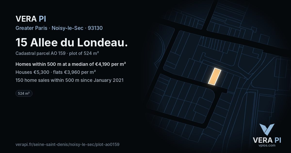 15 Allee du Londeau, Noisy-le-Sec at night – the plot lit, the parcels around coloured by the prices near them