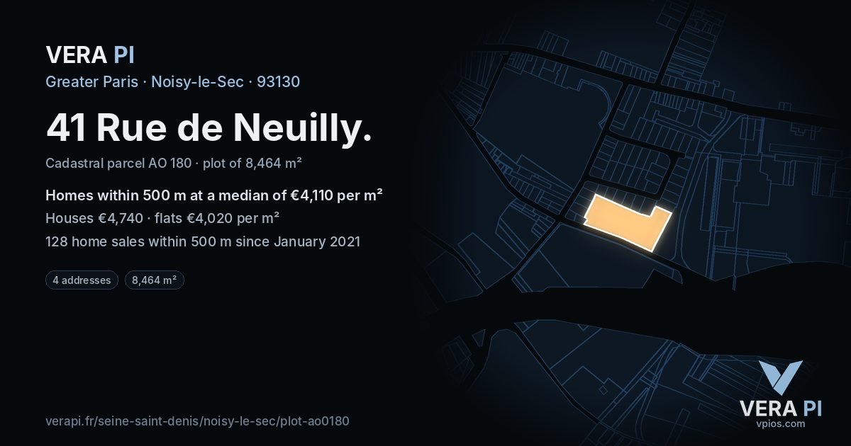 41 Rue de Neuilly, Noisy-le-Sec at night – the plot lit, the parcels around coloured by the prices near them