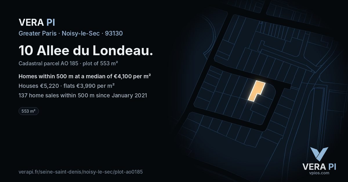 10 Allee du Londeau, Noisy-le-Sec at night – the plot lit, the parcels around coloured by the prices near them