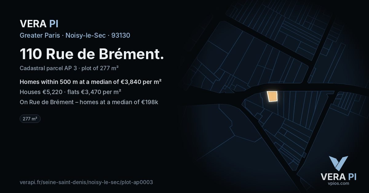 110 Rue de Brément, Noisy-le-Sec at night – the plot lit, the parcels around coloured by the prices near them