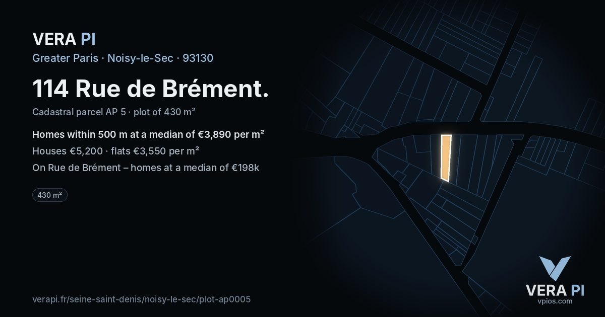 114 Rue de Brément, Noisy-le-Sec at night – the plot lit, the parcels around coloured by the prices near them