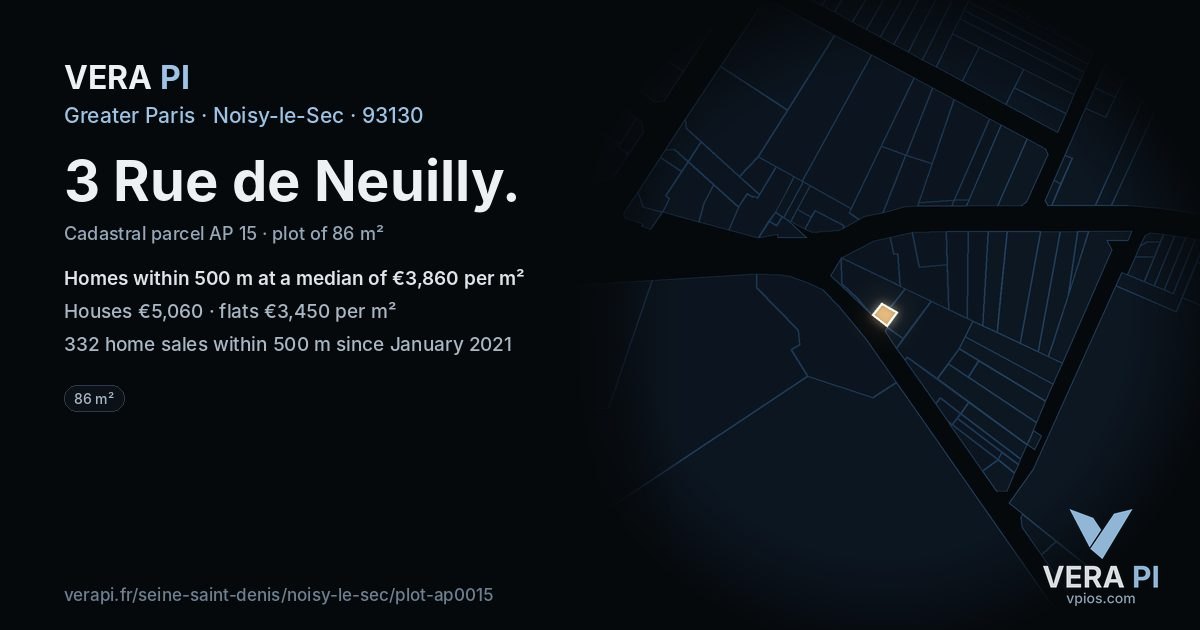 3 Rue de Neuilly, Noisy-le-Sec at night – the plot lit, the parcels around coloured by the prices near them