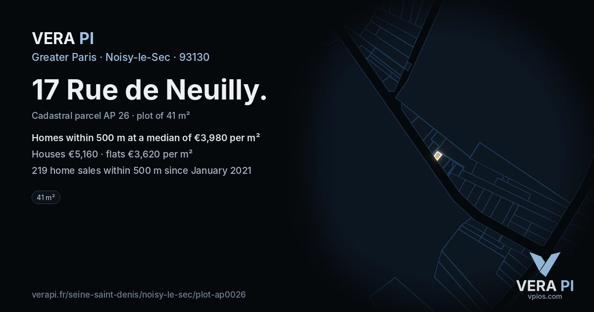 17 Rue de Neuilly, Noisy-le-Sec at night – the plot lit, the parcels around coloured by the prices near them