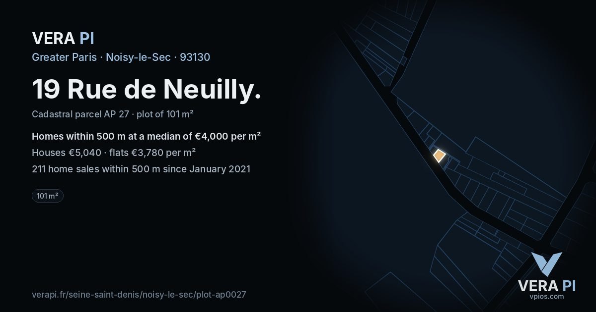 19 Rue de Neuilly, Noisy-le-Sec at night – the plot lit, the parcels around coloured by the prices near them