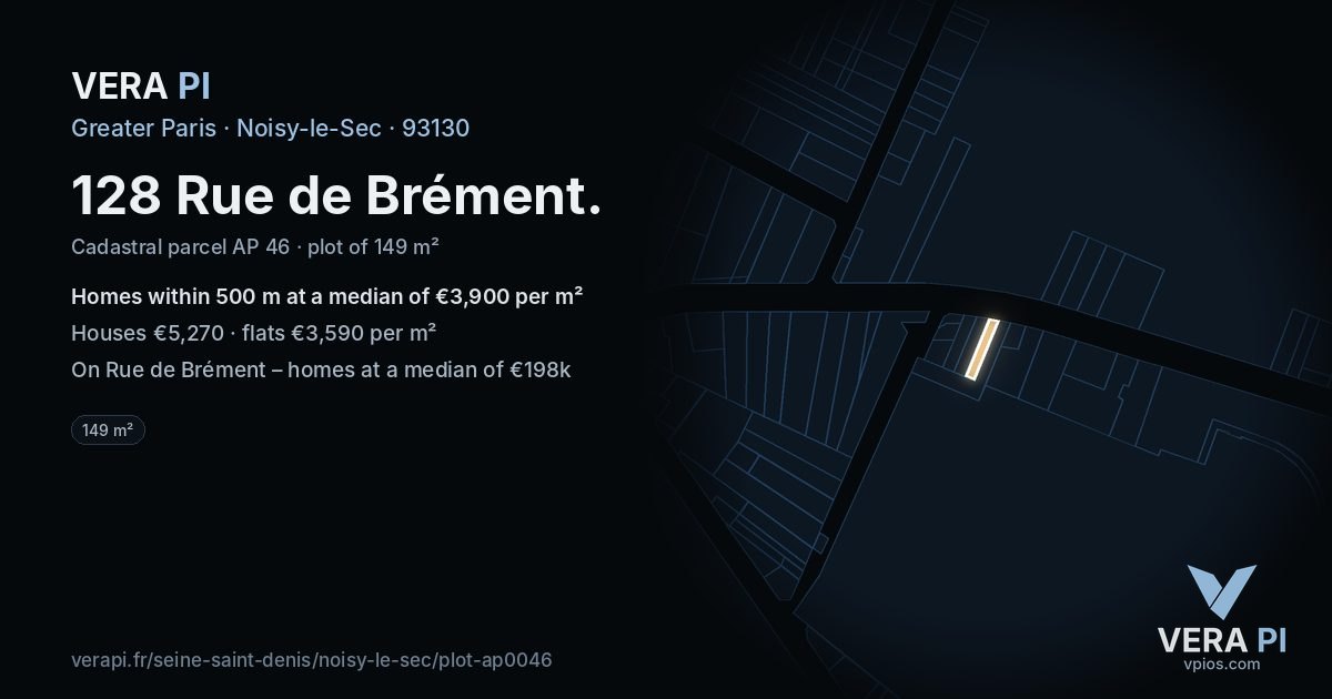 128 Rue de Brément, Noisy-le-Sec at night – the plot lit, the parcels around coloured by the prices near them
