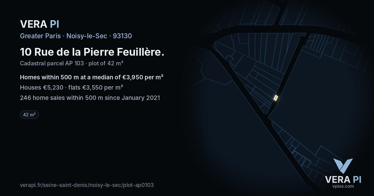 10 Rue de la Pierre Feuillère, Noisy-le-Sec at night – the plot lit, the parcels around coloured by the prices near them