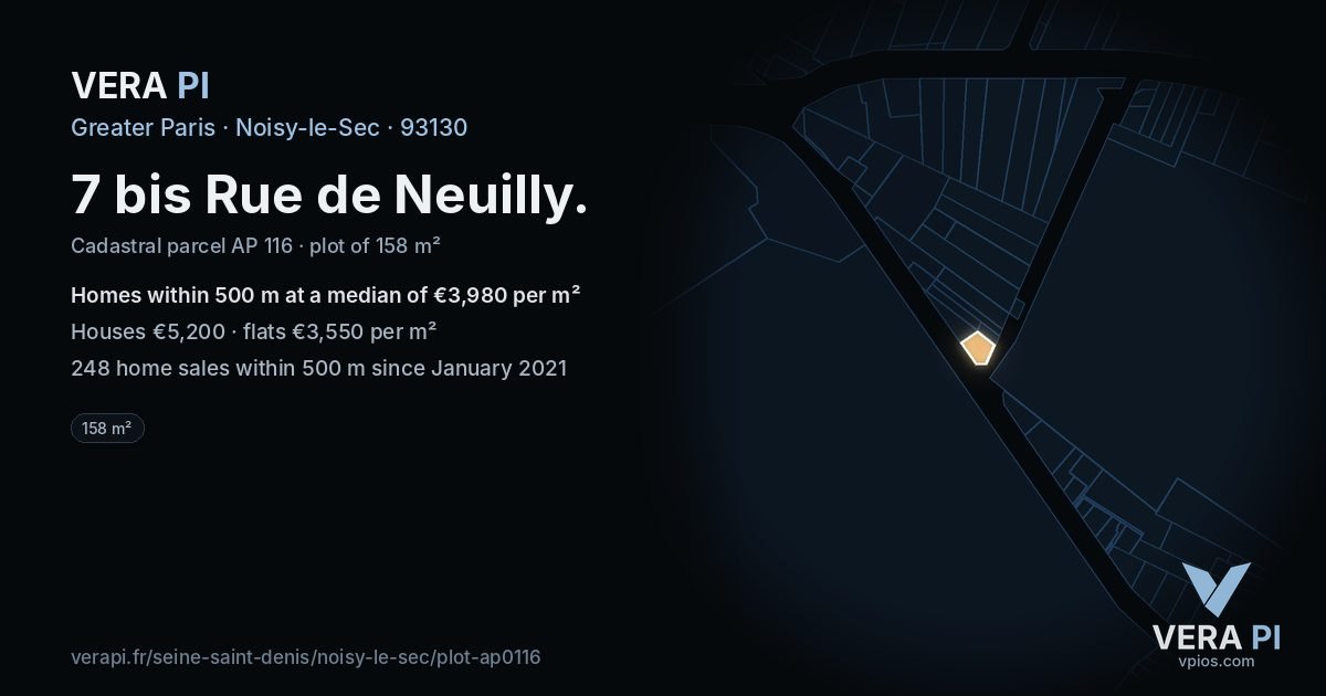 7 bis Rue de Neuilly, Noisy-le-Sec at night – the plot lit, the parcels around coloured by the prices near them