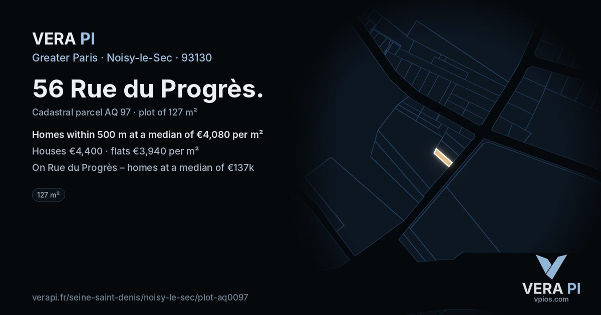 56 Rue du Progrès, Noisy-le-Sec at night – the plot lit, the parcels around coloured by the prices near them