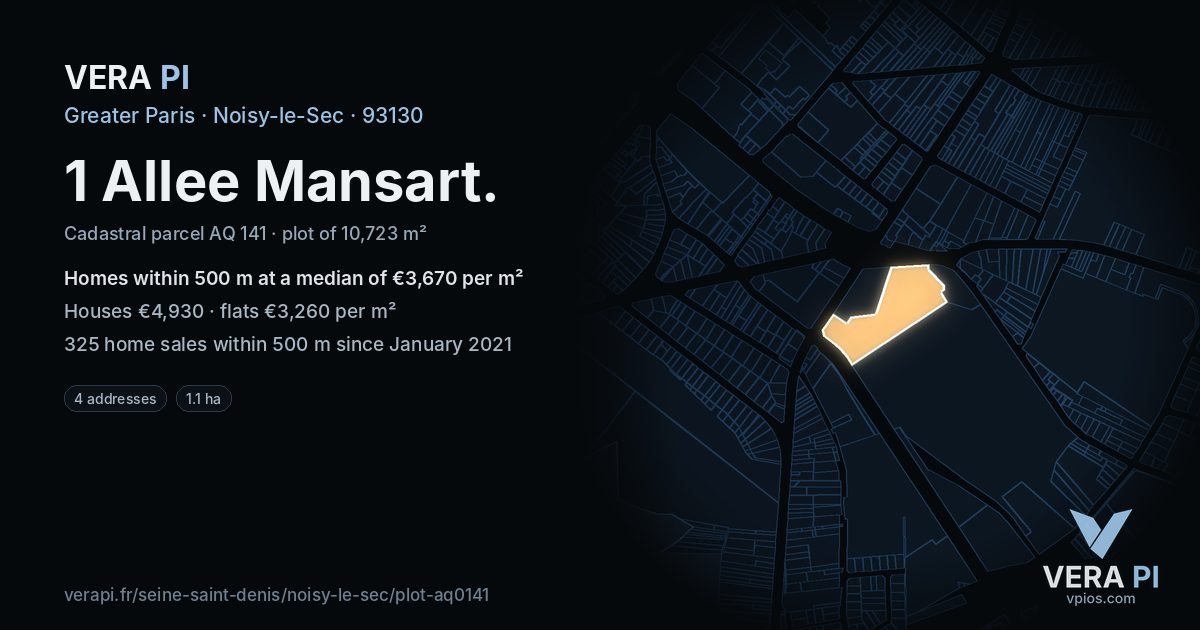 1 Allee Mansart, Noisy-le-Sec at night – the plot lit, the parcels around coloured by the prices near them