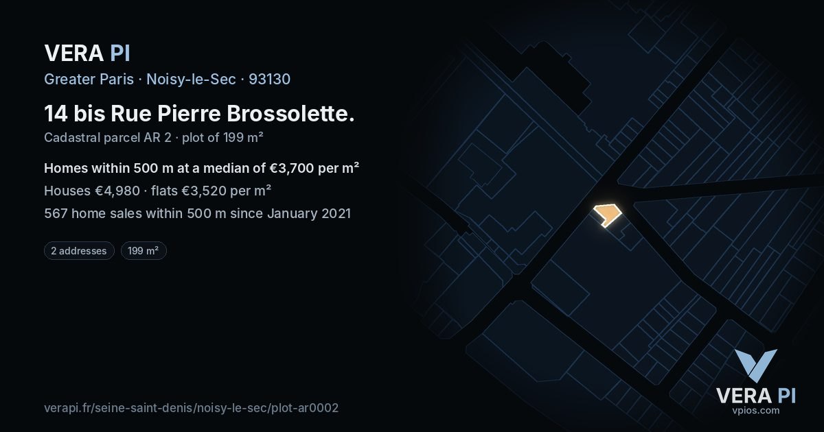 14 bis Rue Pierre Brossolette, Noisy-le-Sec at night – the plot lit, the parcels around coloured by the prices near them