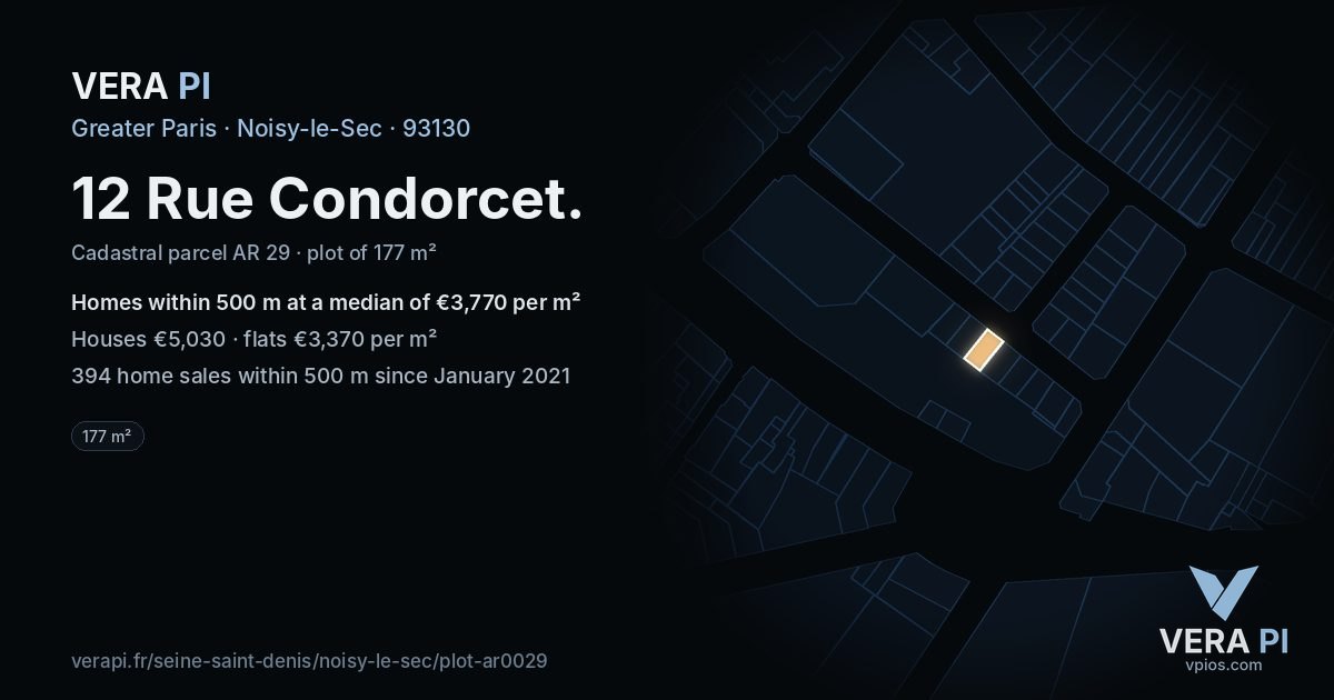 12 Rue Condorcet, Noisy-le-Sec at night – the plot lit, the parcels around coloured by the prices near them
