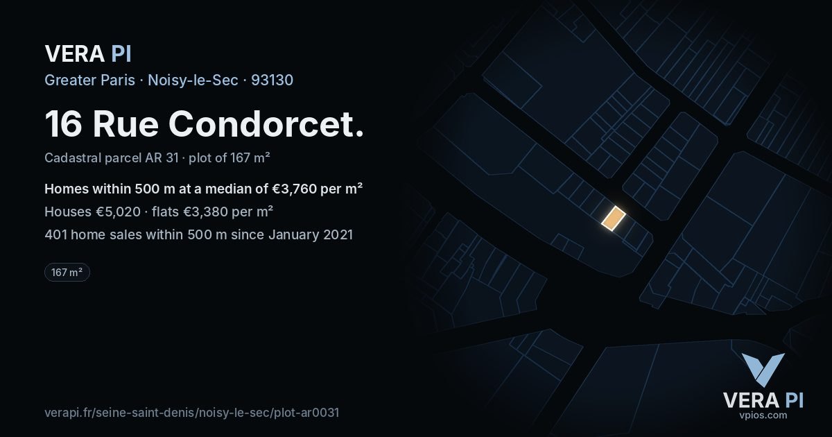 16 Rue Condorcet, Noisy-le-Sec at night – the plot lit, the parcels around coloured by the prices near them