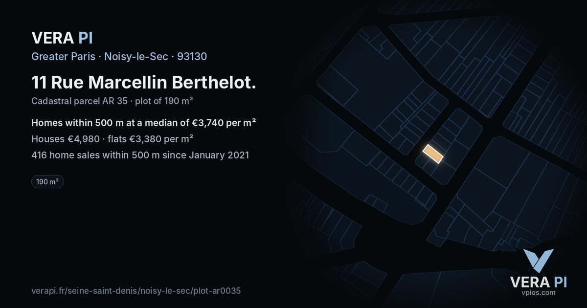 11 Rue Marcellin Berthelot, Noisy-le-Sec at night – the plot lit, the parcels around coloured by the prices near them