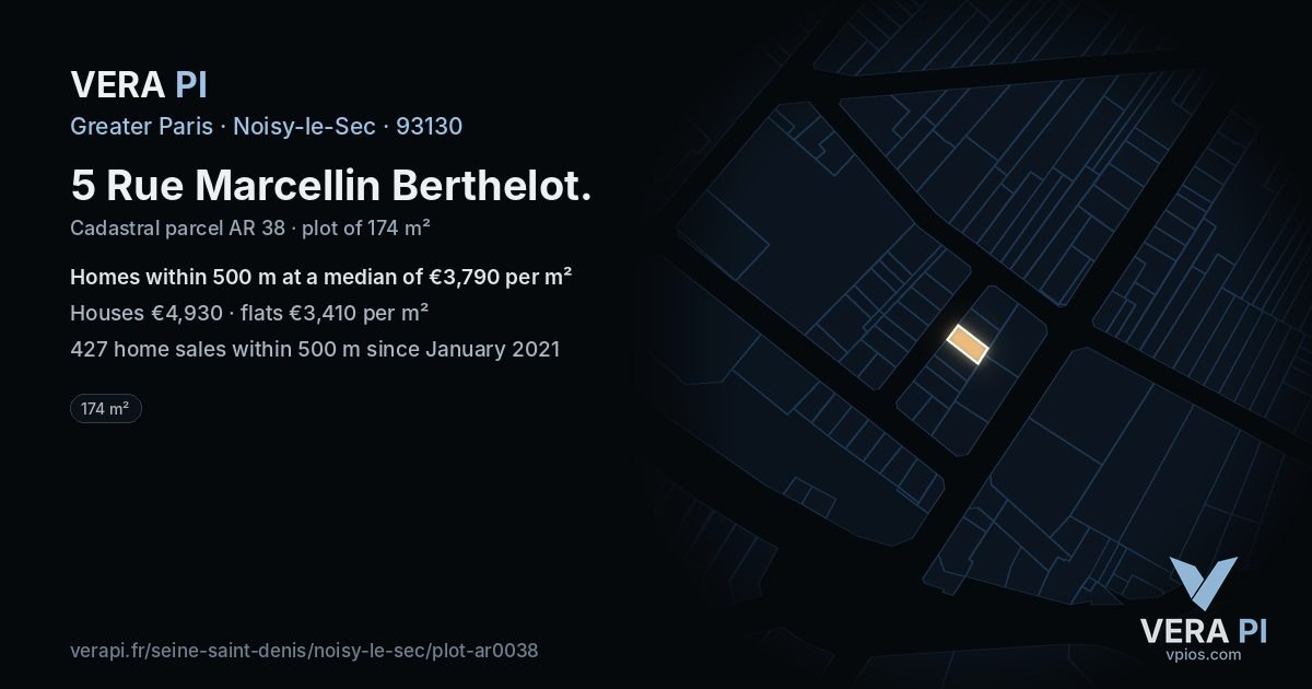 5 Rue Marcellin Berthelot, Noisy-le-Sec at night – the plot lit, the parcels around coloured by the prices near them
