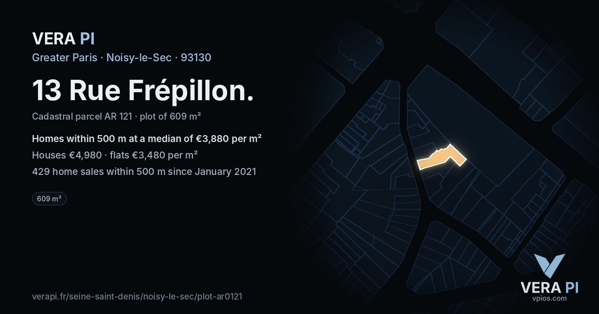 13 Rue Frépillon, Noisy-le-Sec at night – the plot lit, the parcels around coloured by the prices near them