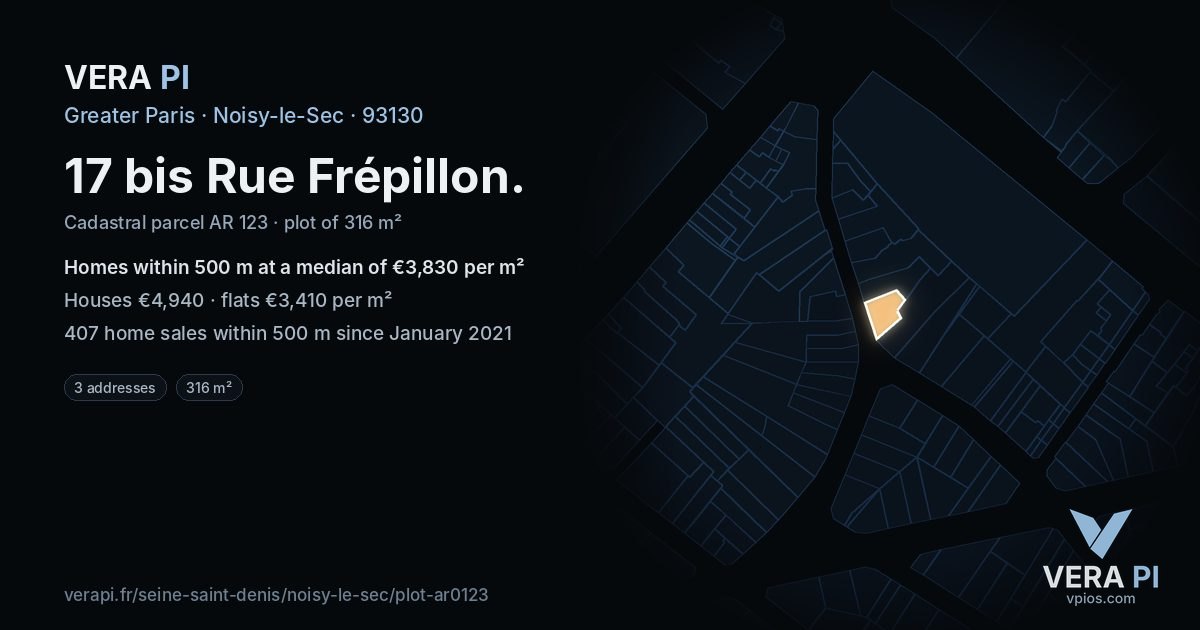 17 bis Rue Frépillon, Noisy-le-Sec at night – the plot lit, the parcels around coloured by the prices near them