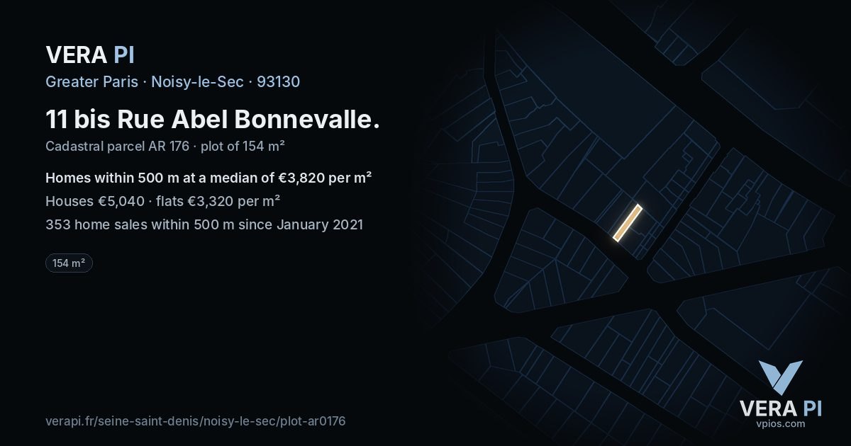 11 bis Rue Abel Bonnevalle, Noisy-le-Sec at night – the plot lit, the parcels around coloured by the prices near them
