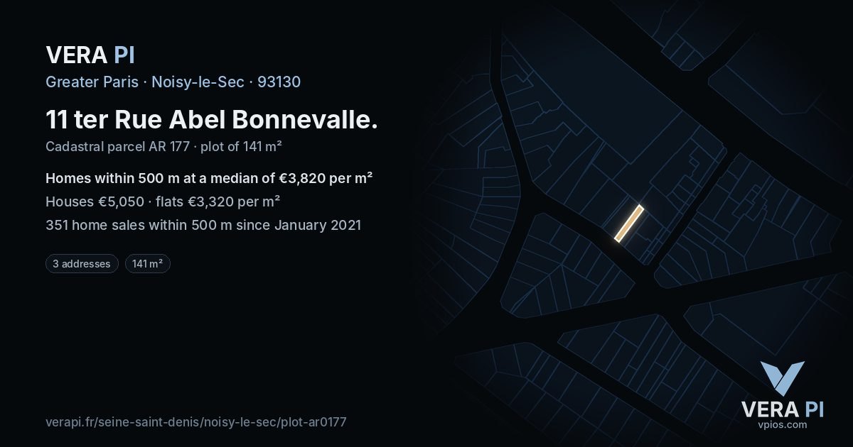 11 ter Rue Abel Bonnevalle, Noisy-le-Sec at night – the plot lit, the parcels around coloured by the prices near them