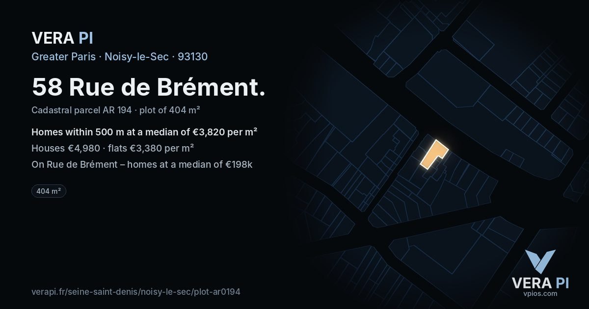 58 Rue de Brément, Noisy-le-Sec at night – the plot lit, the parcels around coloured by the prices near them