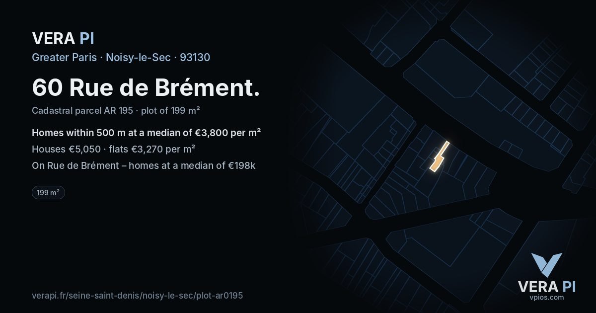 60 Rue de Brément, Noisy-le-Sec at night – the plot lit, the parcels around coloured by the prices near them