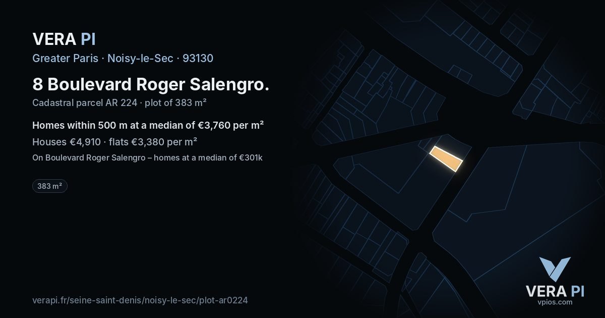 8 Boulevard Roger Salengro, Noisy-le-Sec at night – the plot lit, the parcels around coloured by the prices near them