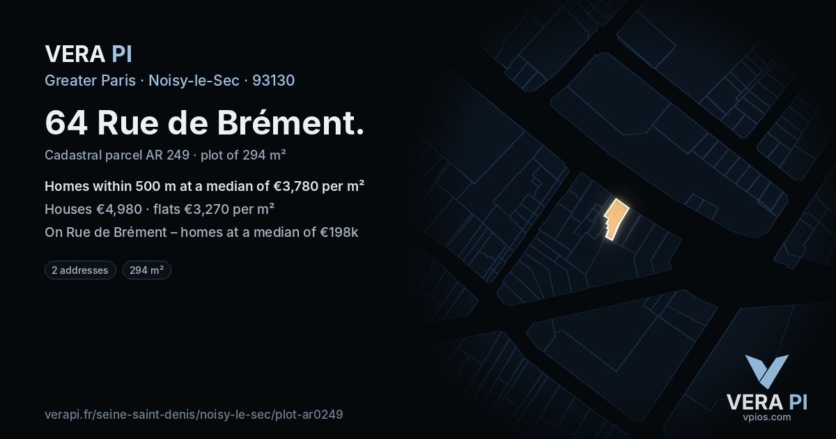 64 Rue de Brément, Noisy-le-Sec at night – the plot lit, the parcels around coloured by the prices near them