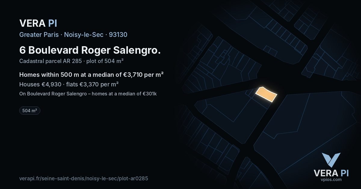6 Boulevard Roger Salengro, Noisy-le-Sec at night – the plot lit, the parcels around coloured by the prices near them