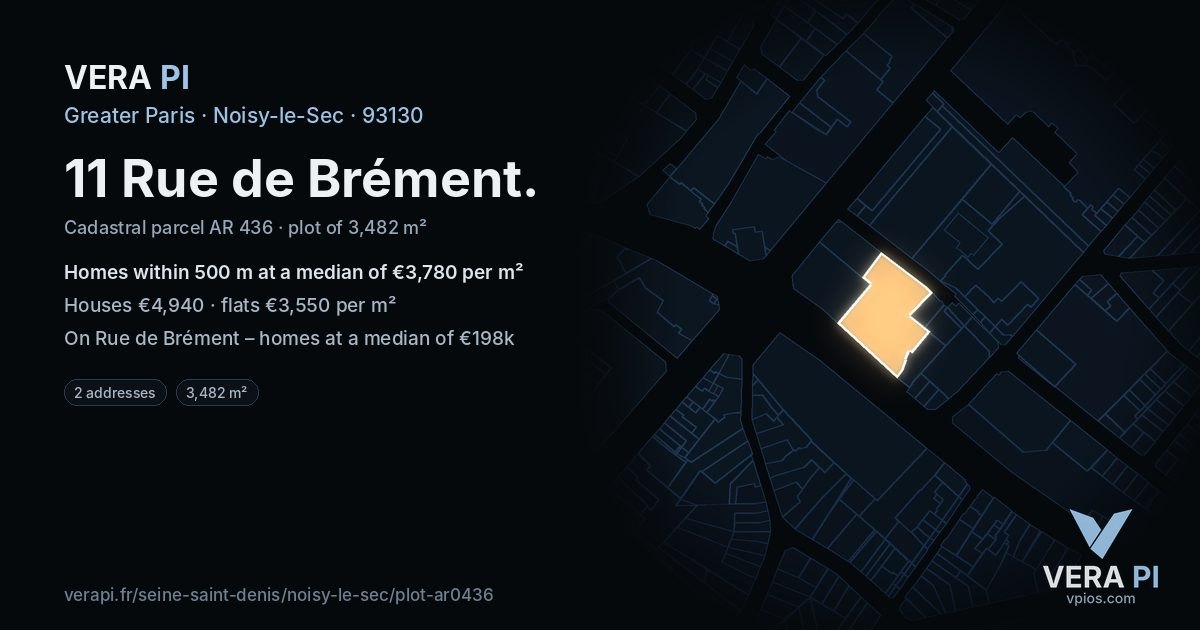 11 Rue de Brément, Noisy-le-Sec at night – the plot lit, the parcels around coloured by the prices near them