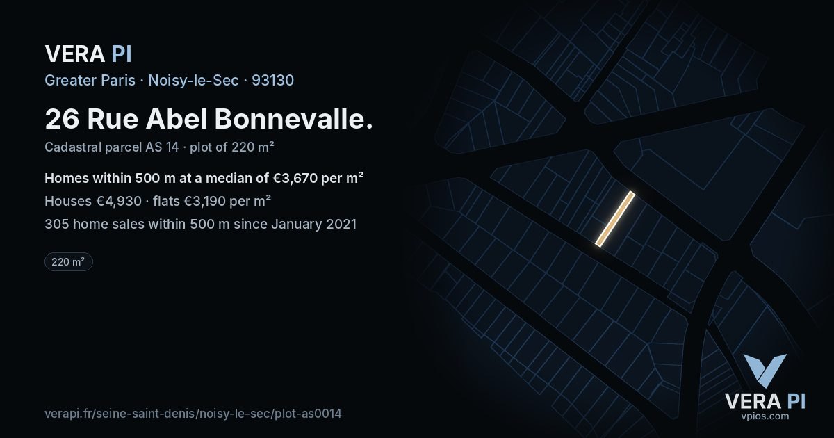 26 Rue Abel Bonnevalle, Noisy-le-Sec at night – the plot lit, the parcels around coloured by the prices near them
