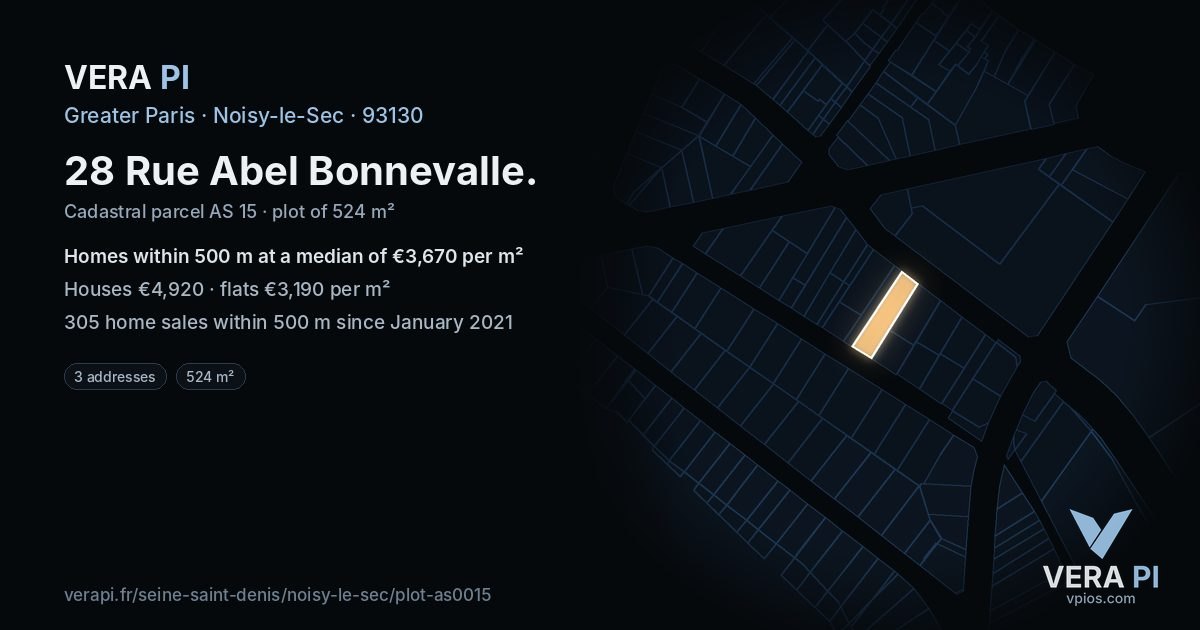 28 Rue Abel Bonnevalle, Noisy-le-Sec at night – the plot lit, the parcels around coloured by the prices near them