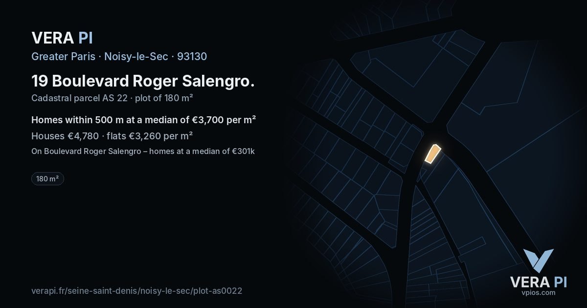 19 Boulevard Roger Salengro, Noisy-le-Sec at night – the plot lit, the parcels around coloured by the prices near them