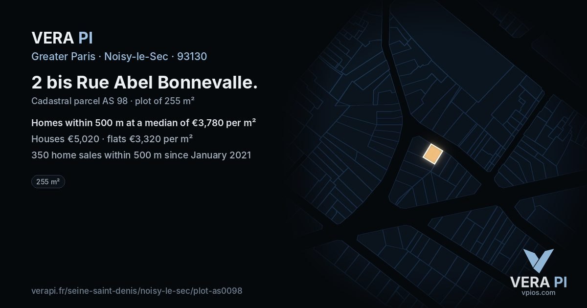 2 bis Rue Abel Bonnevalle, Noisy-le-Sec at night – the plot lit, the parcels around coloured by the prices near them