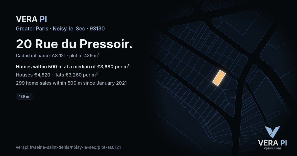 20 Rue du Pressoir, Noisy-le-Sec at night – the plot lit, the parcels around coloured by the prices near them