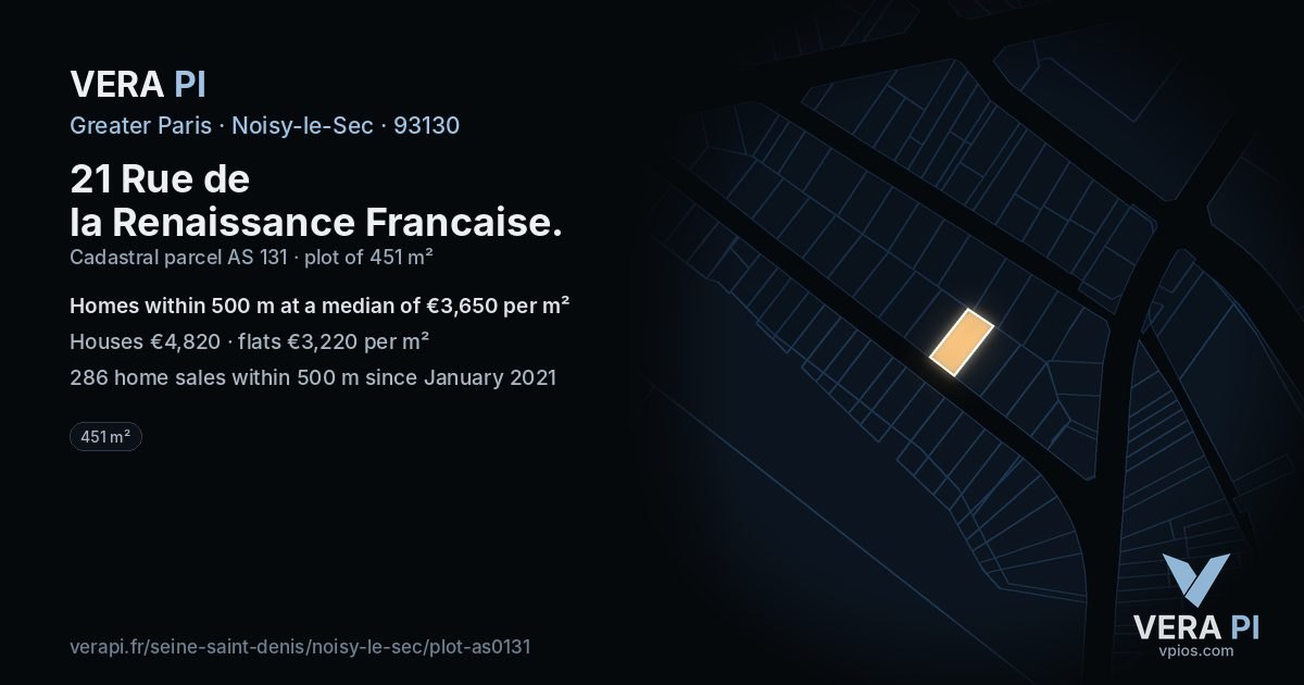 21 Rue de la Renaissance Francaise, Noisy-le-Sec at night – the plot lit, the parcels around coloured by the prices near them